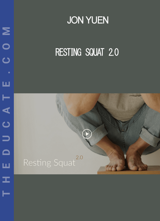 Jon Yuen - Resting Squat 2.0