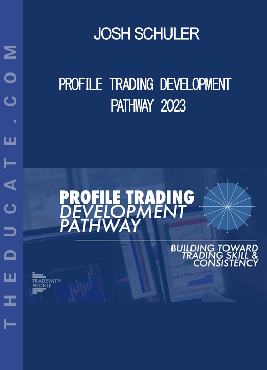 Josh Schuler - Profile Trading Development Pathway 2023