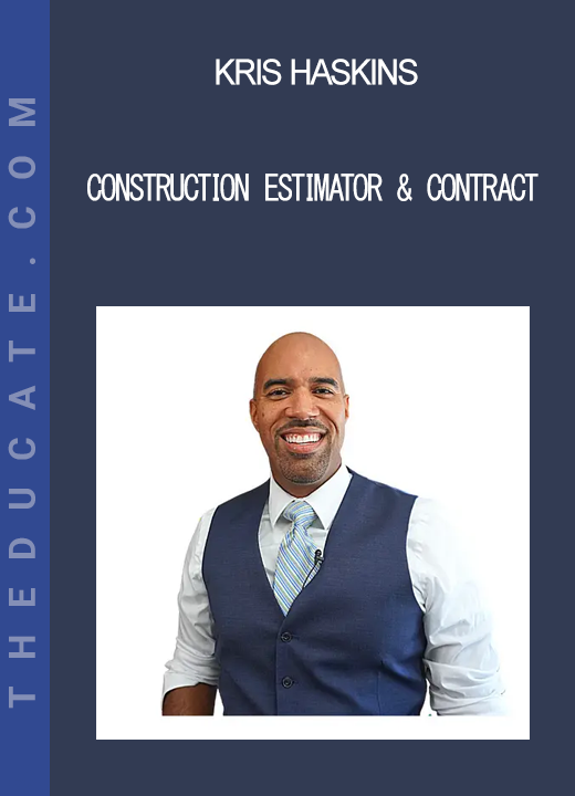 Kris Haskins - Construction Estimator & Contract