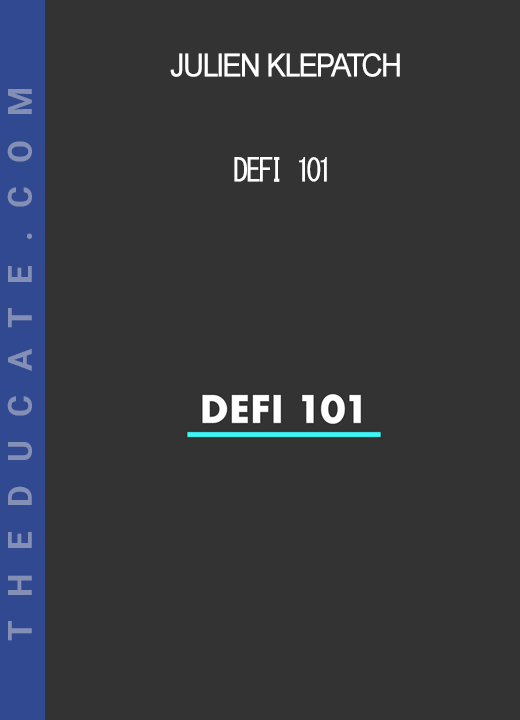 Julien Klepatch - DeFi 101