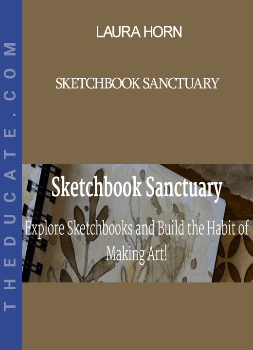 Laura Horn - Sketchbook Sanctuary