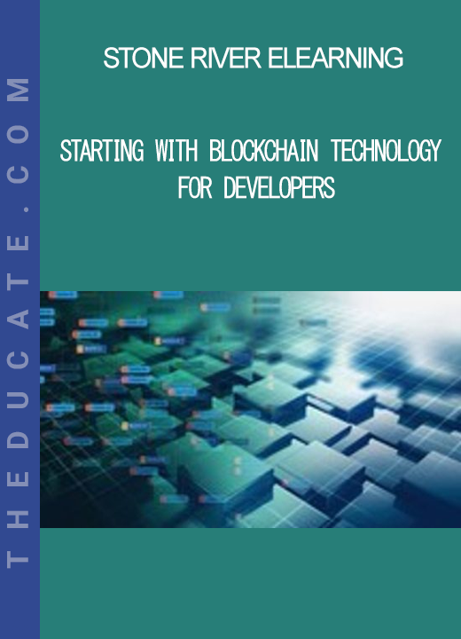 Stone River Elearning - Starting with Blockchain Technology for Developers