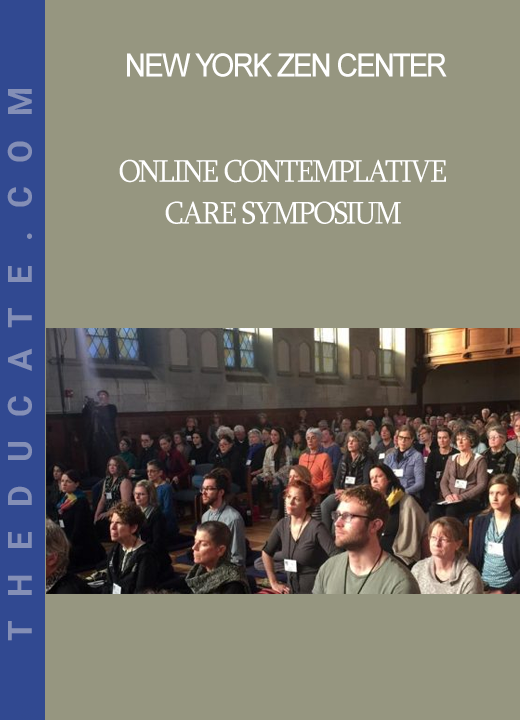 New York Zen Center - Online Contemplative Care Symposium