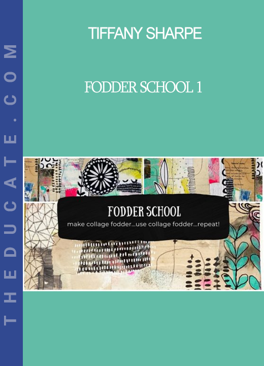 TIffany Sharpe - Fodder School 1