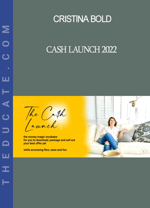 Cristina Bold - Cash Launch 2022