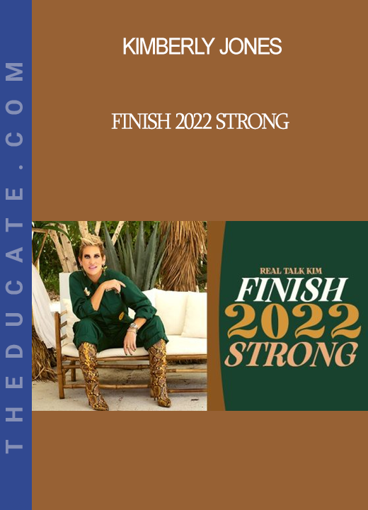 Kimberly Jones - Finish 2022 Strong