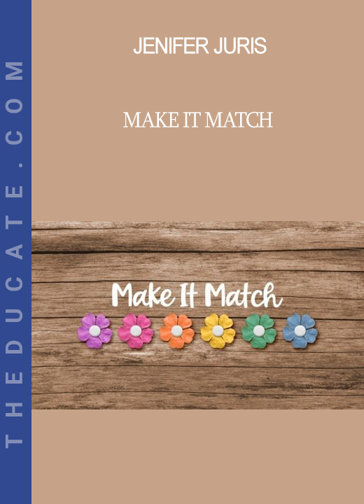 Jenifer Juris - Make It Match