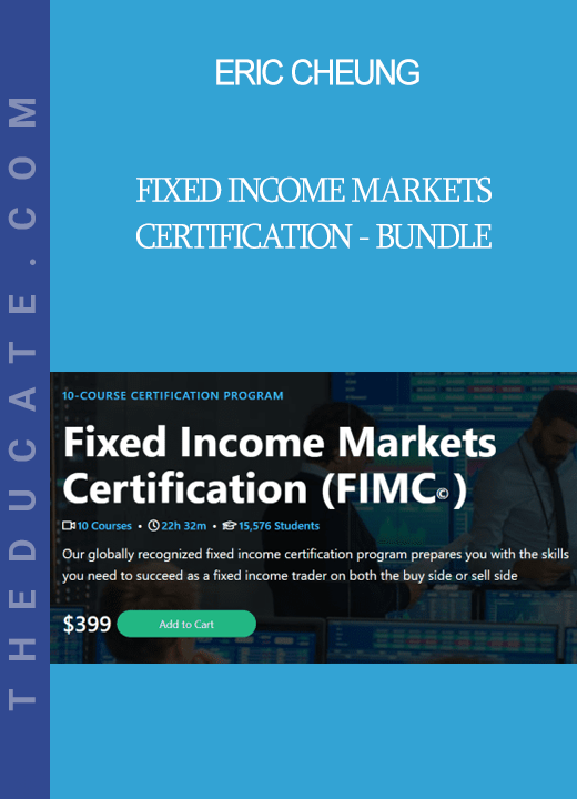 Eric Cheung - Fixed Income Markets Certification - Bundle