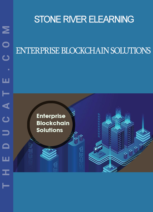 Stone River Elearning - Enterprise Blockchain Solutions