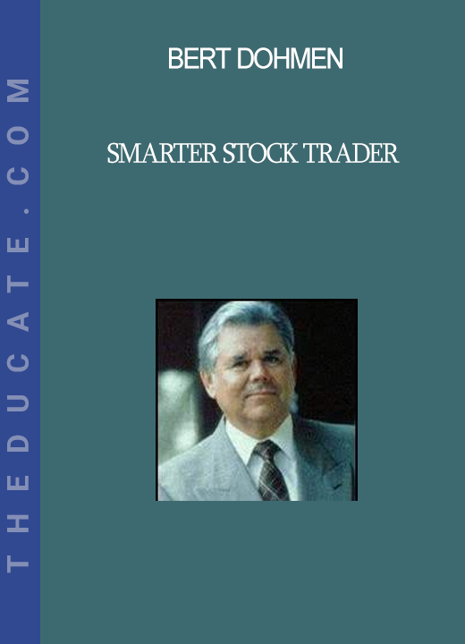 Bert Dohmen - Smarter Stock Trader