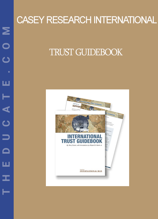 Casey Research International - Trust Guidebook