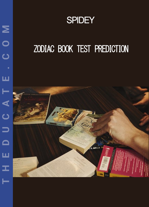 Spidey - ZODIAC Book Test Prediction