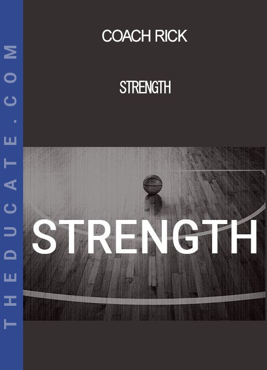 Coach Rick - Strength