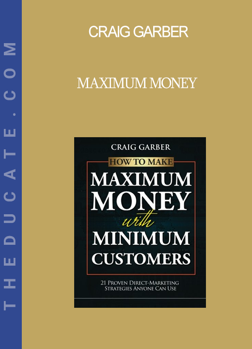 Craig Garber - Maximum Money