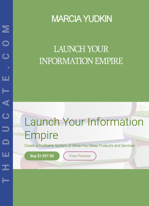 Marcia Yudkin - Launch Your Information Empire