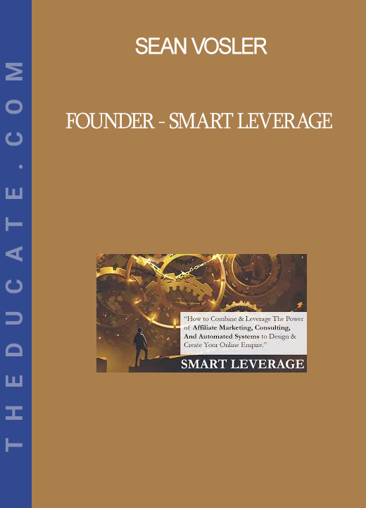 Sean Vosler - Founder - Smart Leverage