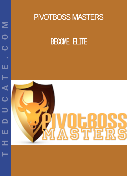 Pivotboss Masters - Become Elite