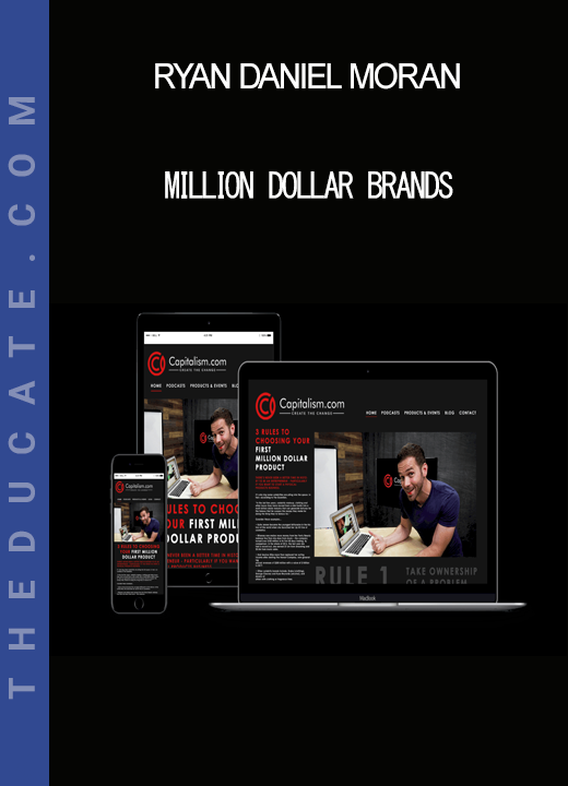 Ryan Daniel Moran - Million Dollar Brands