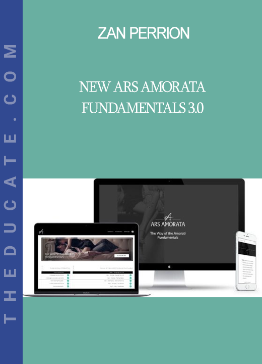 Zan Perrion - New Ars Amorata Fundamentals 3.0