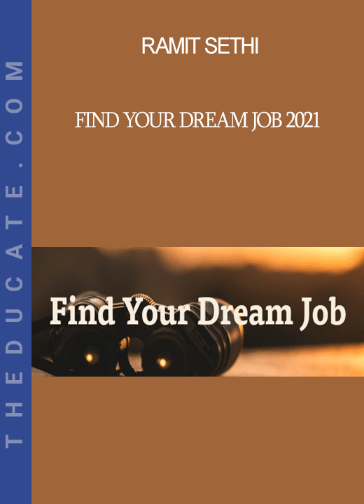 Ramit Sethi - Find Your Dream Job 2021