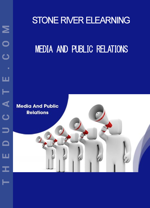 Stone River Elearning - Media And Public Relations