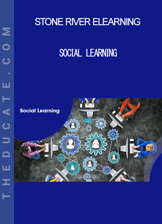 Stone River Elearning - Social Learning