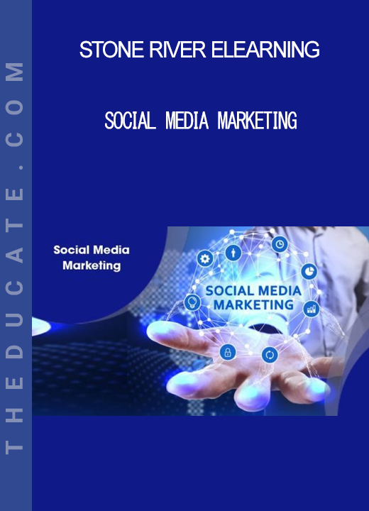 Stone River Elearning - Social Media Marketing