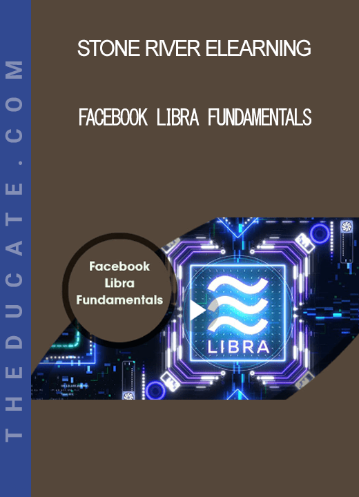 Stone River Elearning - Facebook Libra Fundamentals