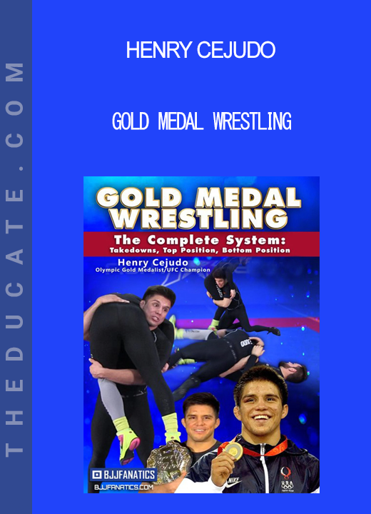 Henry Cejudo - Gold Medal Wrestling