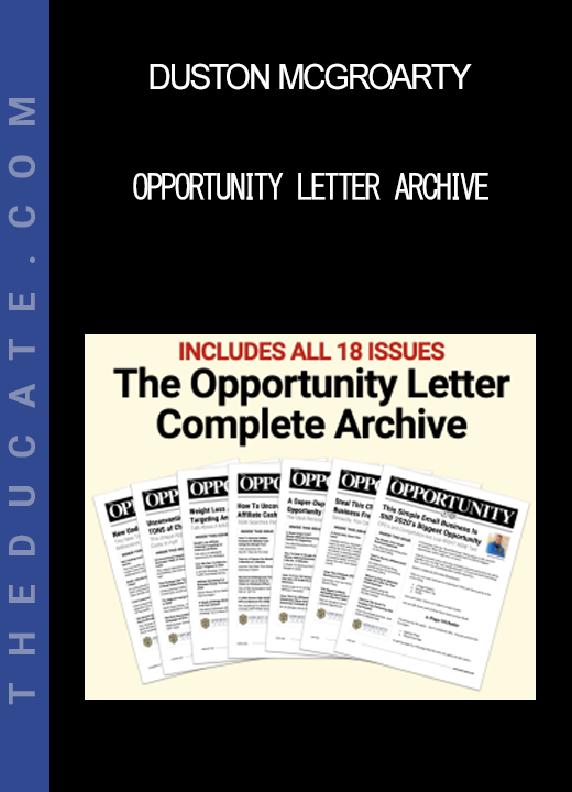 Duston McGroarty - Opportunity Letter Archive