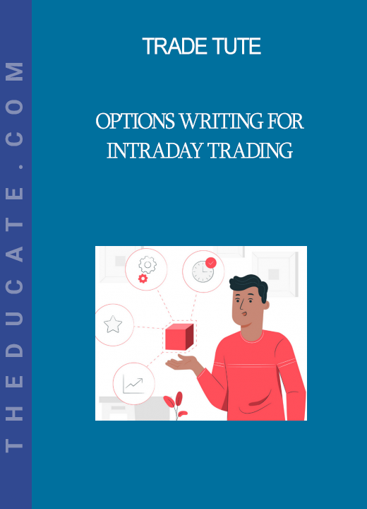 Trade Tute - Options Writing for Intraday Trading