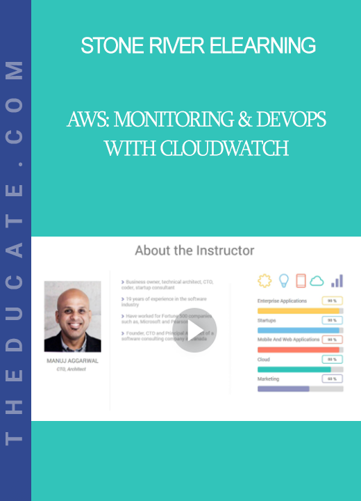 Stone River Elearning - AWS: Monitoring & DevOps with CloudWatch