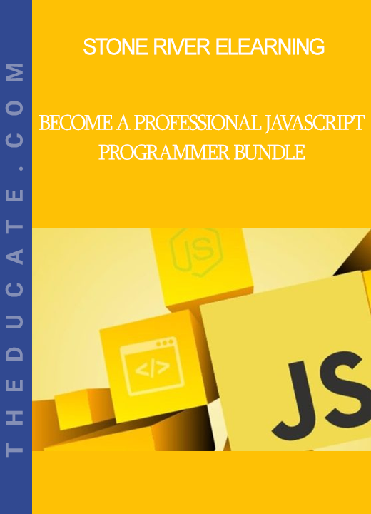 Stone River Elearning - Become a Professional JavaScript Programmer Bundle