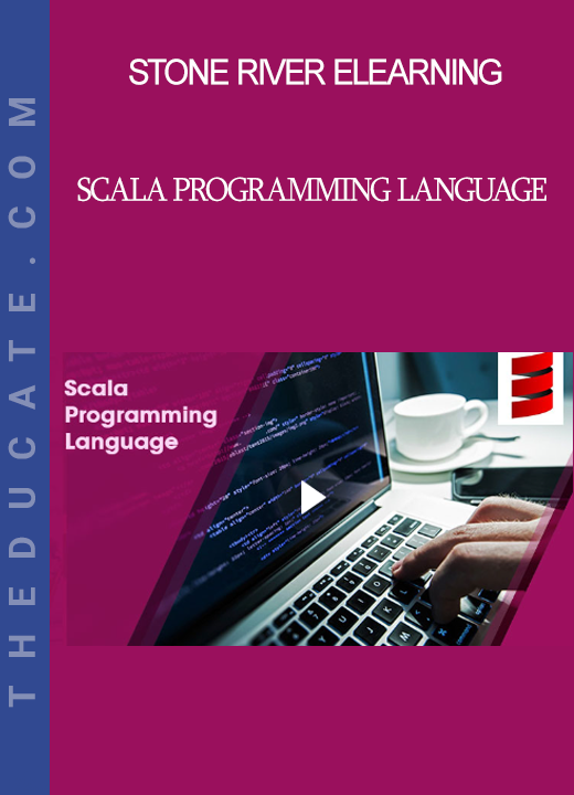 Stone River Elearning - Scala Programming Language