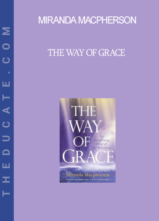 Miranda Macpherson - The Way of Grace