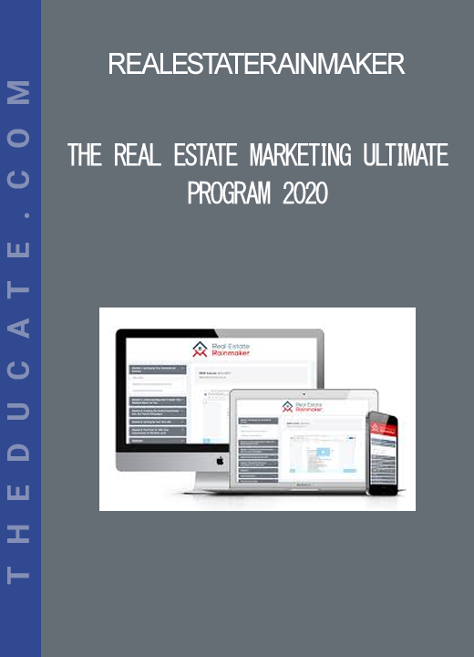 Realestaterainmaker - The Real Estate Marketing Ultimate Program 2020