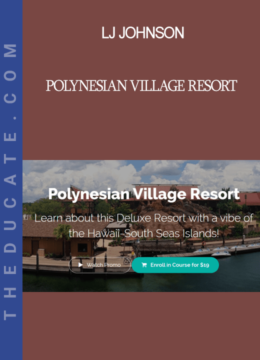 LJ Johnson - Polynesian Village Resort