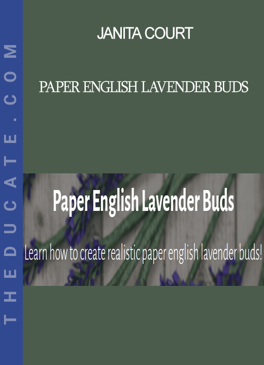 Janita Court - Paper English Lavender Buds