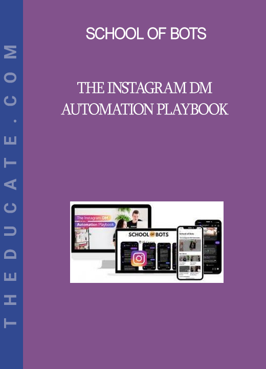 School Of Bots - The Instagram DM Automation Playbook