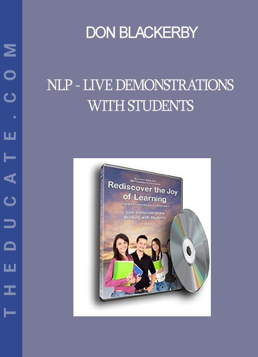 Don Blackerby - NLP - Live Demonstrations with Students