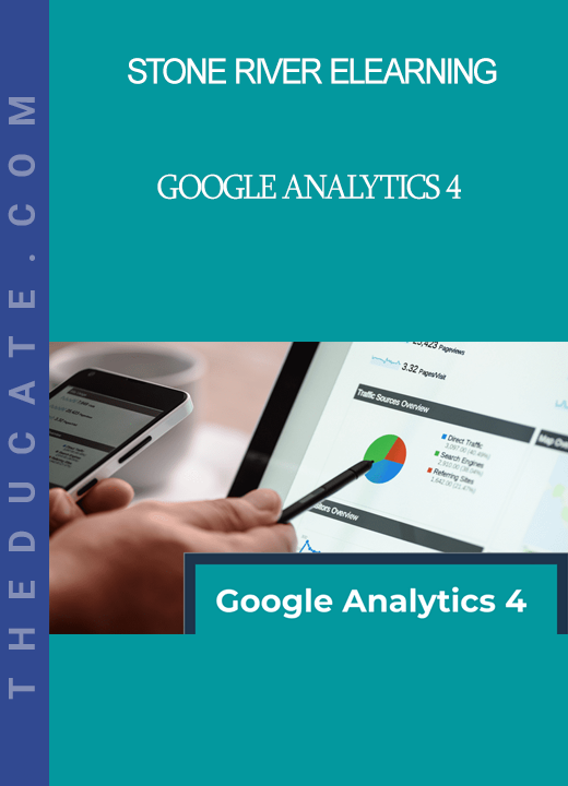 Stone River Elearning - Google Analytics 4