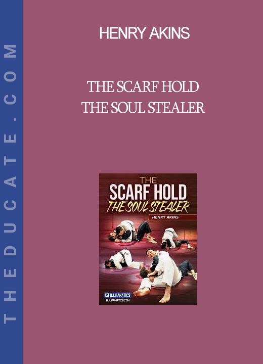 Henry Akins - The Scarf Hold The Soul Stealer