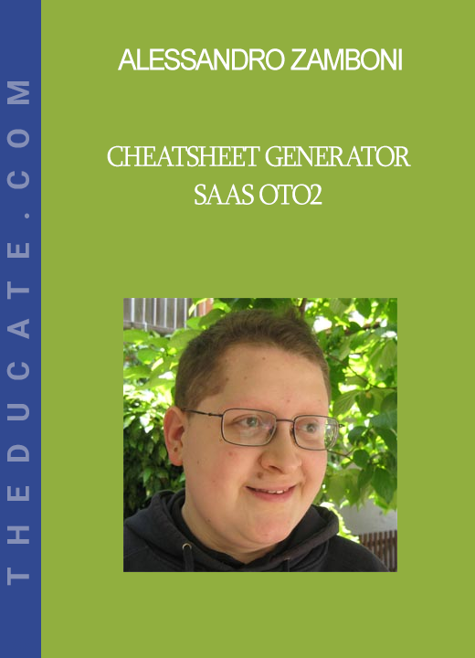 Alessandro Zamboni - Cheatsheet Generator Saas OTO2