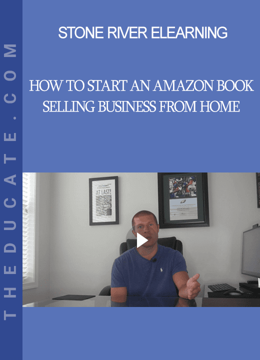 Stone River Elearning - How to Start an Amazon Book Selling Business from Home