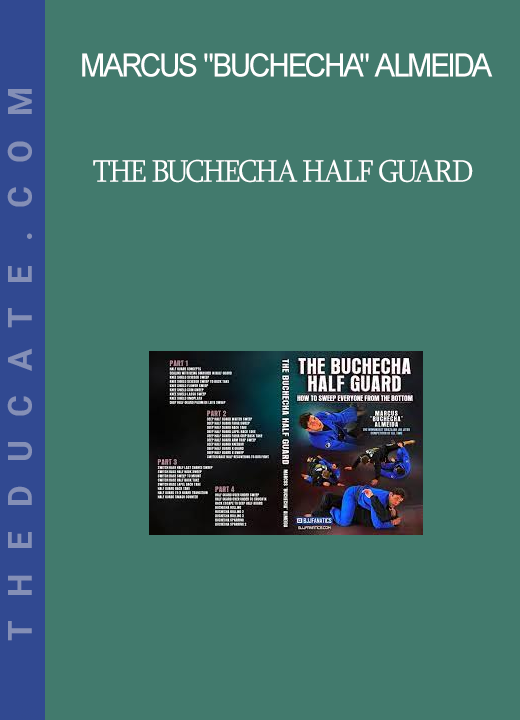 Marcus "Buchecha" Almeida - The Buchecha Half Guard