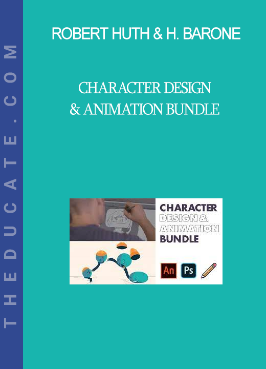 Robert Huth & Henrique Barone - Character Design & Animation Bundle