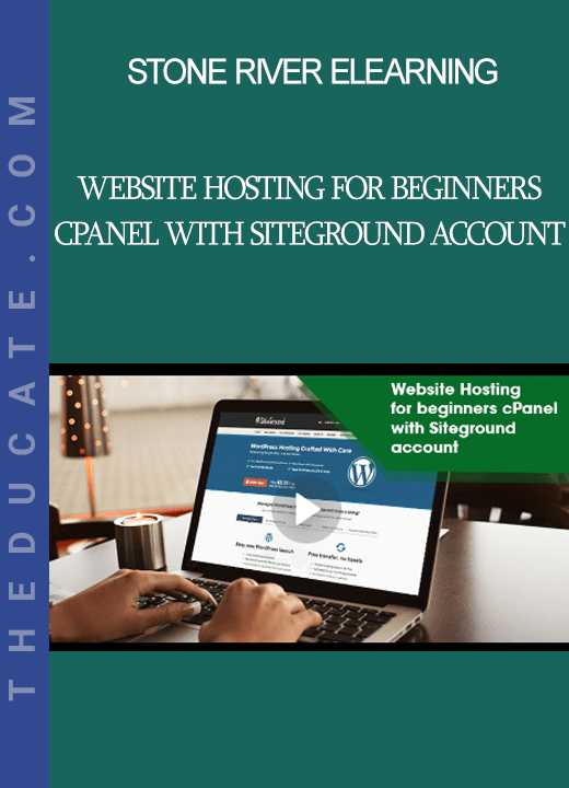 Stone River Elearning - Website Hosting for beginners cPanel with Siteground account