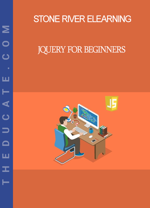 Stone River Elearning - jQuery for Beginners