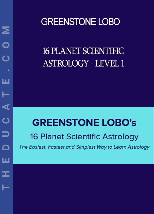 Greenstone Lobo - 16 Planet Scientific Astrology - Level 1