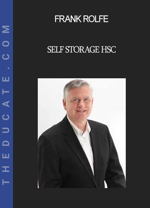 Frank Rolfe - Self Storage HSC